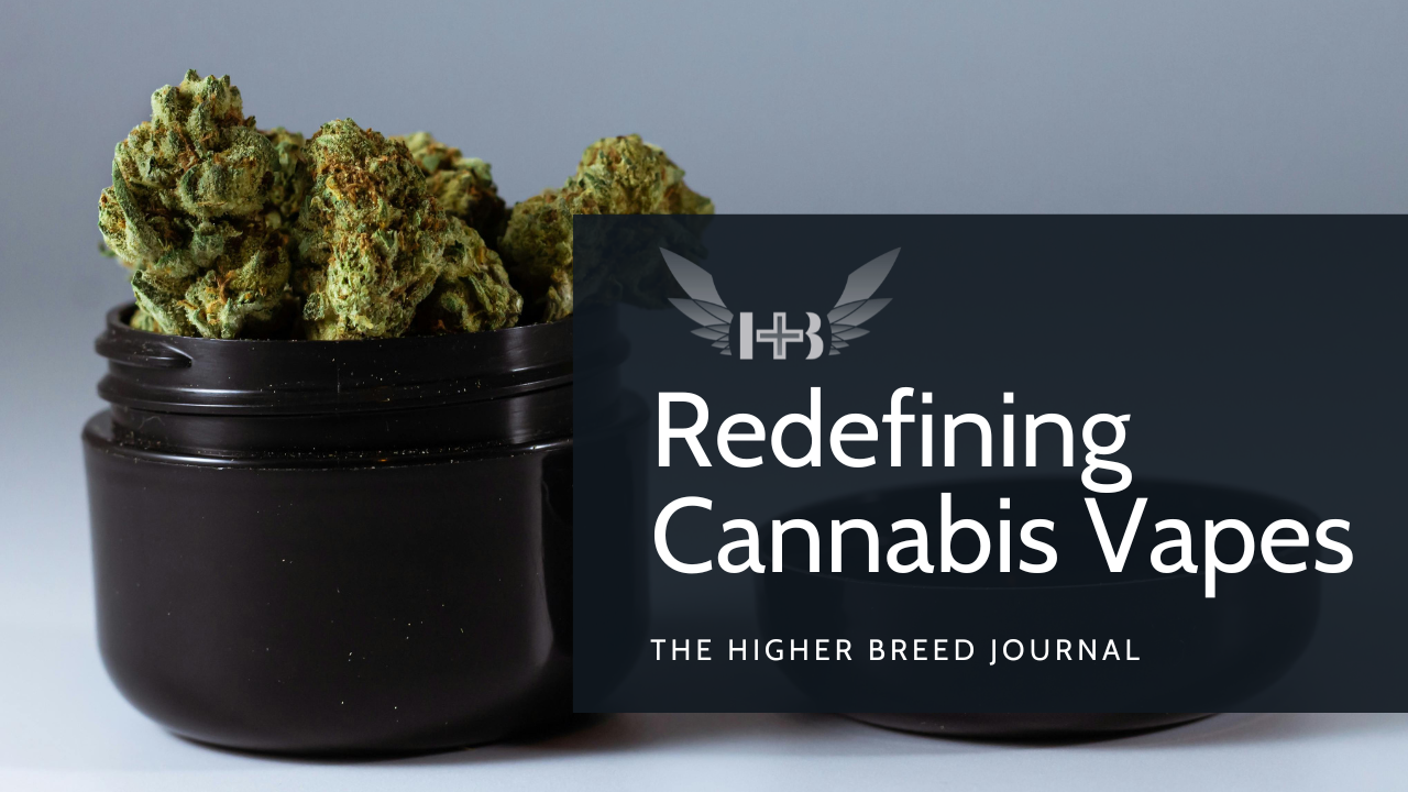 Why Higher Breed is Redefining Cannabis Vapes in New Jersey & Michigan